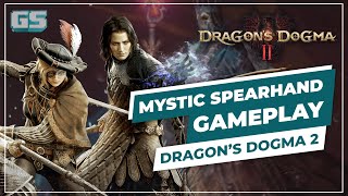 Mencuba Mystic Spearhand | Dragon's Dogma 2