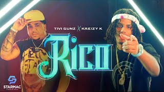 Kreizy K , Tivi Gunz - Rico (Video Oficial)