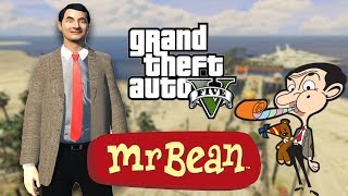 Playing GTA 5 as MR BEAN !!! MR BEAN Returns in GTA 5 with all the Comedies