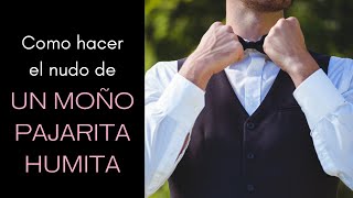 Cómo doblar el nudo de: un moño, pajarita, humita.