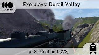 Derail Valley | pt 21 | Coal hell (2/2)