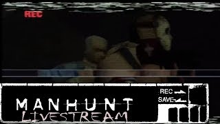 The Hunted - Manhunt Stream #1