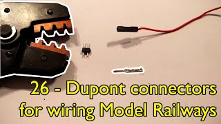 26 Dupont connectors for wiring model railways