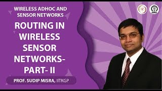 Routing in Wireless Sensor Networks- Part- II