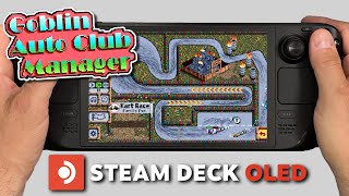 Goblin Auto Club Manager | Steam Deck Oled Gameplay | Steam OS