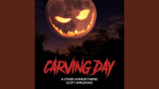 Carving Day - Main Theme