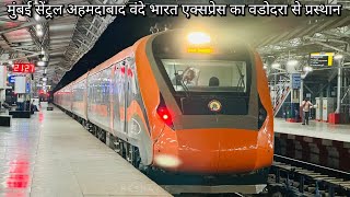 22961, Mumbai Central - Ahmedabad VANDE BHARAT EXPRESS Departing Vadodara Junction