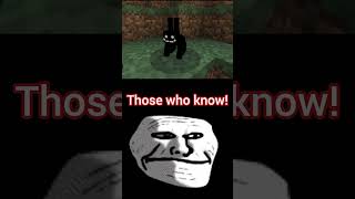 Minecraft creepypasta those who know #minecraft #shortsfeed #trendingshorts #gaming