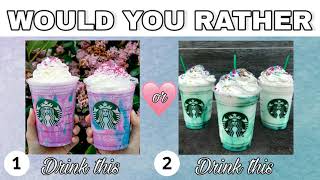 WOULD YOU RATHER | Foods and Drinks Edition🍭 | Pt. 2