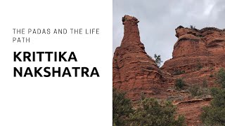 Krittika Nakshatra: The Padas and the Life Path