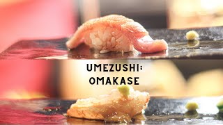 Umezushi + Our Omakase Experience