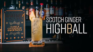 Scotch Ginger Highball | whiskey cocktails at home & ginger ale