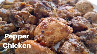 Simple and Delicious Pepper Chicken. #recipesbydis #chickenrecipe #delicious