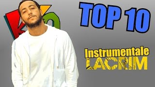 Top 10 Lacrim Instrumentale