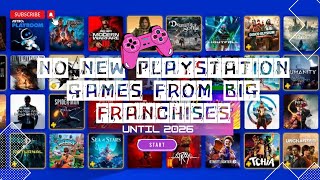 Playstation Says No New Entries in Flagship Titles until 2026