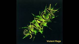 SMACK* - Violent Rage (2001) FULL ALBUM [ALT. ROCK]