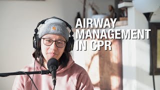 Airway Management during CPR