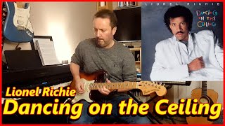 Dancing On The Ceiling - Lionel Richie - Guitar Solo