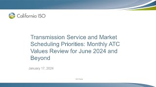 Jan 17, 2024 - Transmission Service and Market Scheduling Priorities