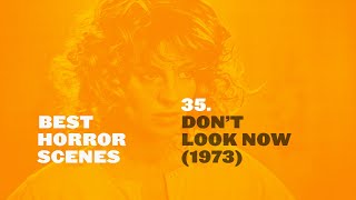 Best Horror Scenes: Don’t Look Now (1973)