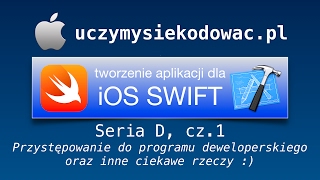 SWIFT 3 - Seria D, cz. 1: Przystępowanie do programu deweloperskiego oraz inne ciekawe rzeczy