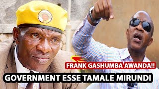 #Government Eno Etute obulamu Bwa #Tamale Mirundi. #Frank Gashumba Awanze Omuliro. Bitisa!