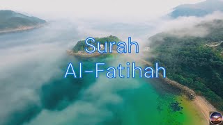 Surah Al-Fatihah  | World's most beautiful recitation of Surah Al-Fatihah | Akram Alalaqmi