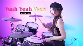 BLACKPINK - Yeah Yeah Yeah 李侑真 Drum Cover