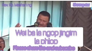 wei ba la ngop jingim la phlop/Rev.kp.masharing