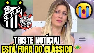 😥NOTÍCIA TRISTE! TORCIDA DO SANTOS CHORA ÉSSA PERDA! NOTICIAS DO SANTOS