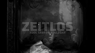 Kool Savas ft. Kollegah - Zeitlos (prod. by Trey)