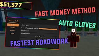 ROBLOX Tatakai V.2 NEW OP SCRIPT DRACO HUB [ AUTO ROADWORK , FAST CASH METHOD , AUTO GLOVES...]