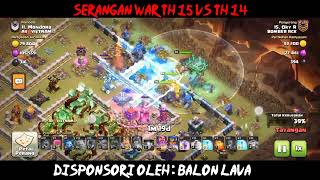 Serangan war coc th 14 meratakan th 15 #coc #warcoc #clashofclans