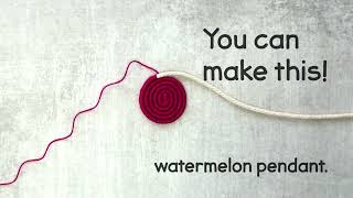 Make a Coiled Watermelon Pendant