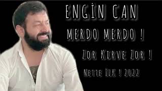 Engincan Merdo Merdo -Zor Kirve Zor (Ağlatan Damar Potpori) Nette İlk Sizlerle !