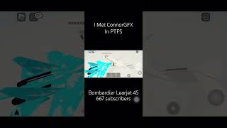 I Met ConnorGFX in PTFS! | #roblox