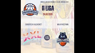 Cargotech XXLBasket vs Wilki Radzymin II liga 3 kolejka