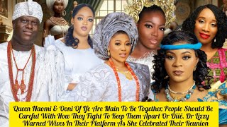 Queen Naomi & Ooni Of Ife Are Main To Be Together, People Should Be Careful With How They Fight