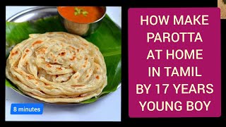 Parotta recipe in tamil/how to make parotta in tamil/home made soft layer parotta in tamil