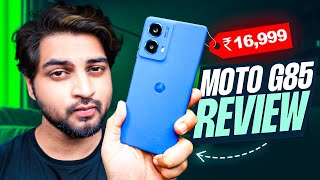 The Perfect Phone under 17k? Moto g85 Hindi Review | Mohit Balani