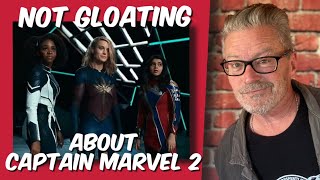 Not gloating about Captain Marvel 2