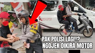 PAK POLISI NGOJEK DIKIRA MOTOR | PAK BHABIN #Kencanatravel #yamancal