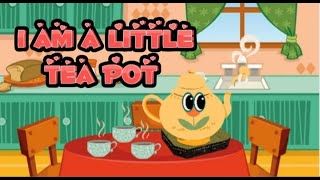 I am little tea pot | nursery rhymes | kids poems station