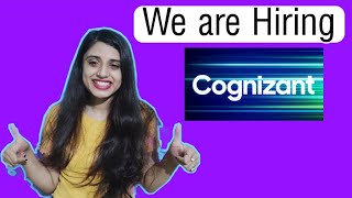 Cognizant is Hiring || Off Campus Drive