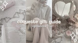 gift guide: coquette | cgttadvice ☆