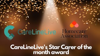 CareLineLive's Star Carer of the month award