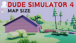 HOW BIG IS THE MAP in Dude Simulator 4? Walk Across the Maps