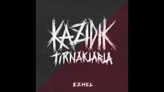 Ezhel - Kazıdık Tırnaklarla (Official Audio)