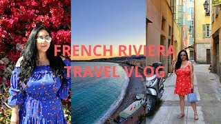 FRENCH RIVIERA TRAVEL VLOG PT 1: Best things to do in the French Riviera