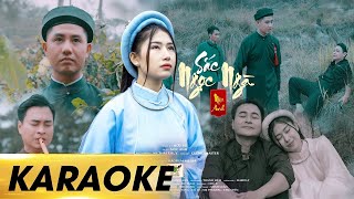 KARAOKE Sắc Ngọc Ngà - Mộc Anh | TONE NỮ